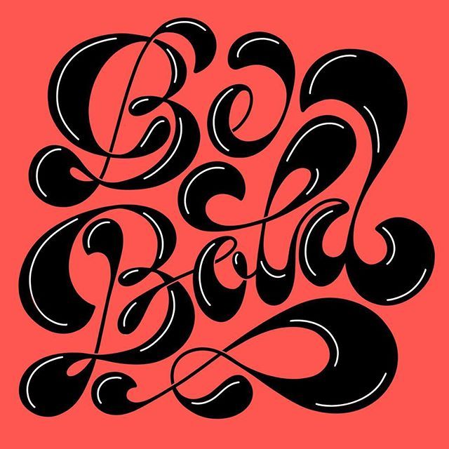 BE BOLD 😎 Type inspired by Ken Barber @typelettering and colors in ...