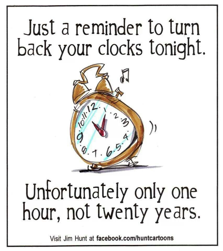 Daylight Savings Fall Back, Daylight Savings Time Humor, Daylight ...