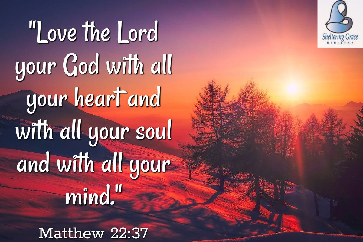 Loving God With All Your Heart Quotes