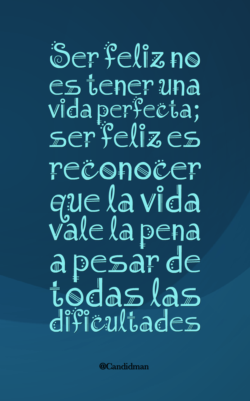 Top 99+ imagen imagenes con frases de ser feliz en la vida