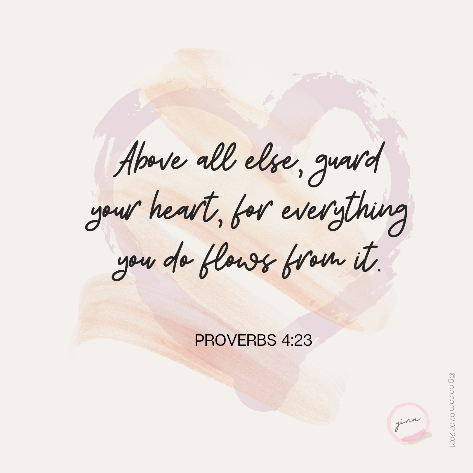 Pin by Kathryn Goodman on Faith | Guard your heart quotes, Proverbs 4: ...