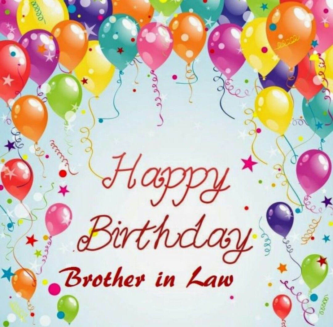  Happy Birthday Brother in Law!  | Happy birthday ...