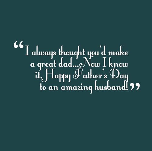 Fathers Day Funny Quotes For Husband