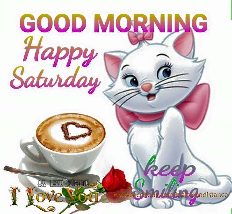 Good Morning Happy Saturday Keep SMiling | Good morning happy ...