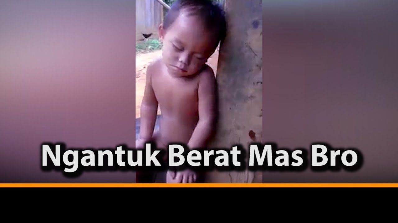 Video Lucu Ekspresi Anak Ngantuk Berat Gambar Lucu