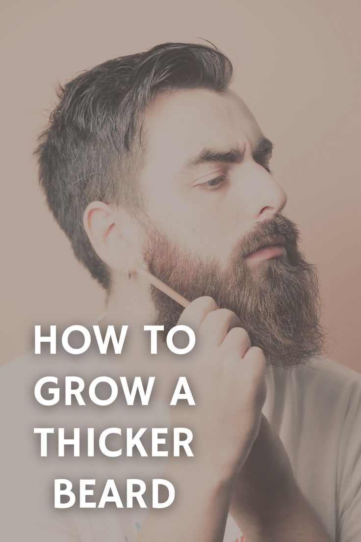 Growing a Thicker Beard Is Easy & Faster Now! | Grow a thicker beard ...