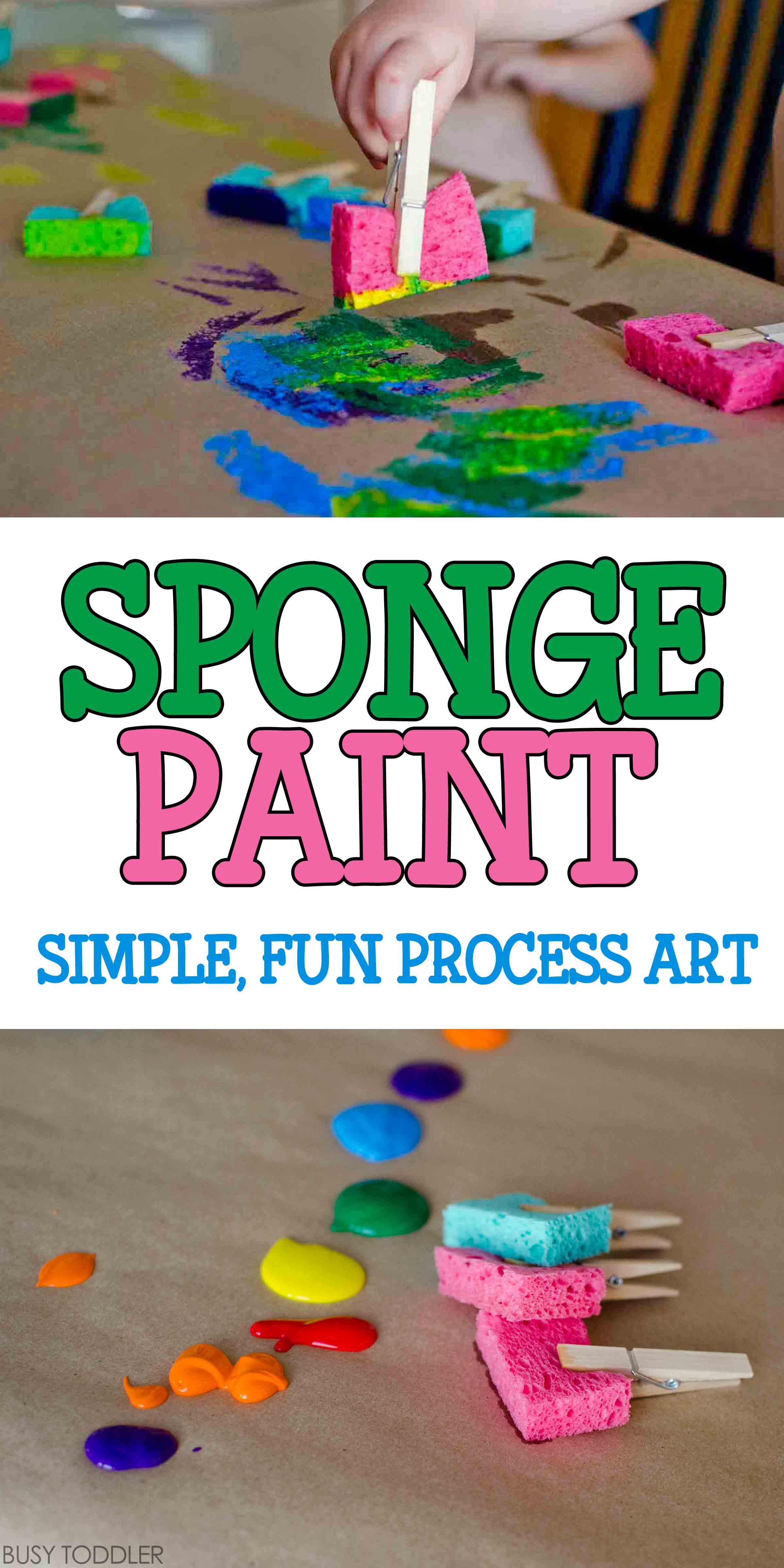 Sponge Painting Process Art: Super quick and easy toddler art activity ...