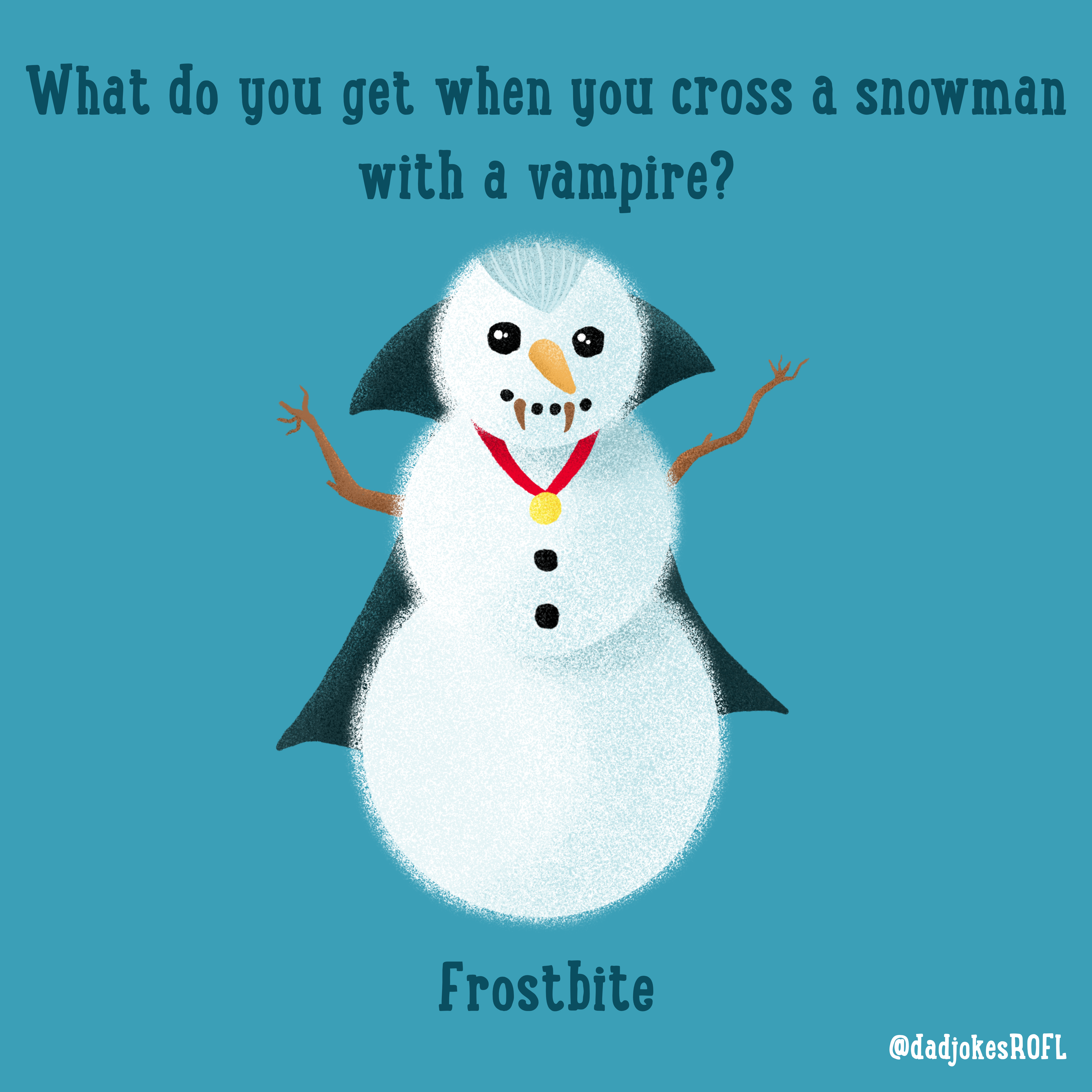 A Halloween dad joke about a vampire and a snowman Halloween jokes