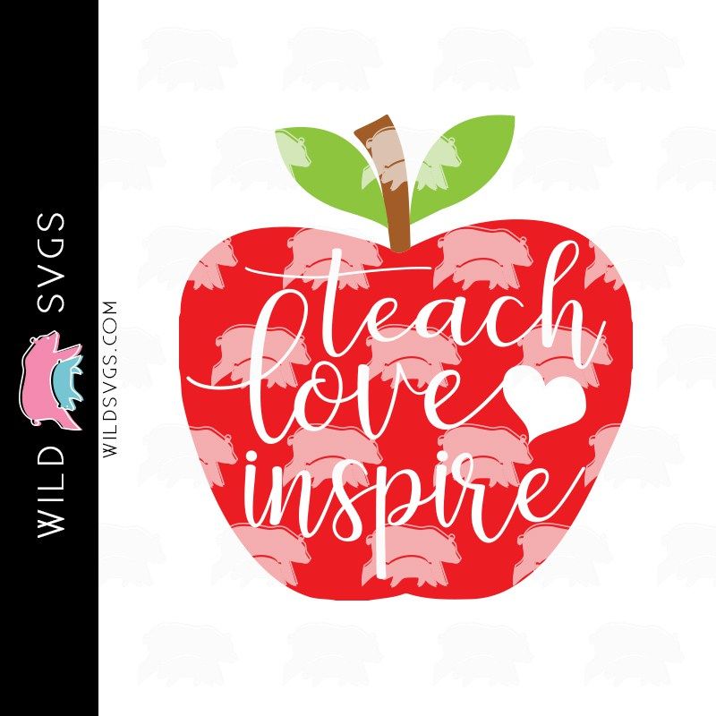 Free Free 189 Teach Love Inspire Apple Svg Free SVG PNG EPS DXF File