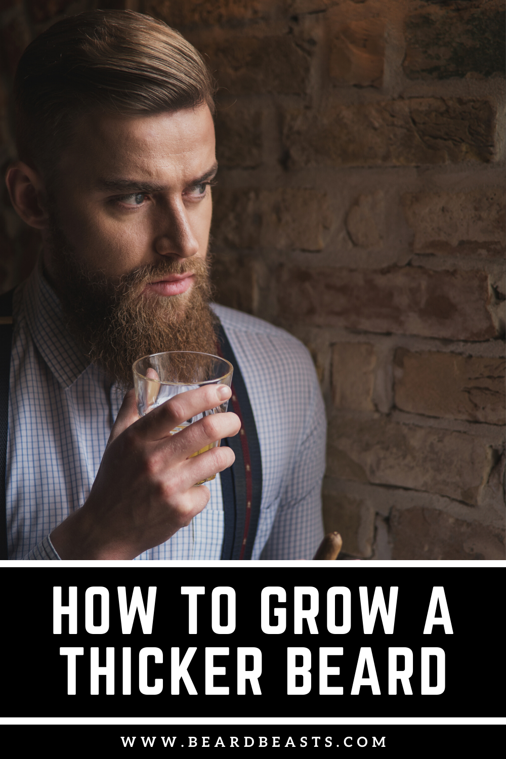 12 Proven Ways How To Grow A Thicker Beard | Grow a thicker beard ...