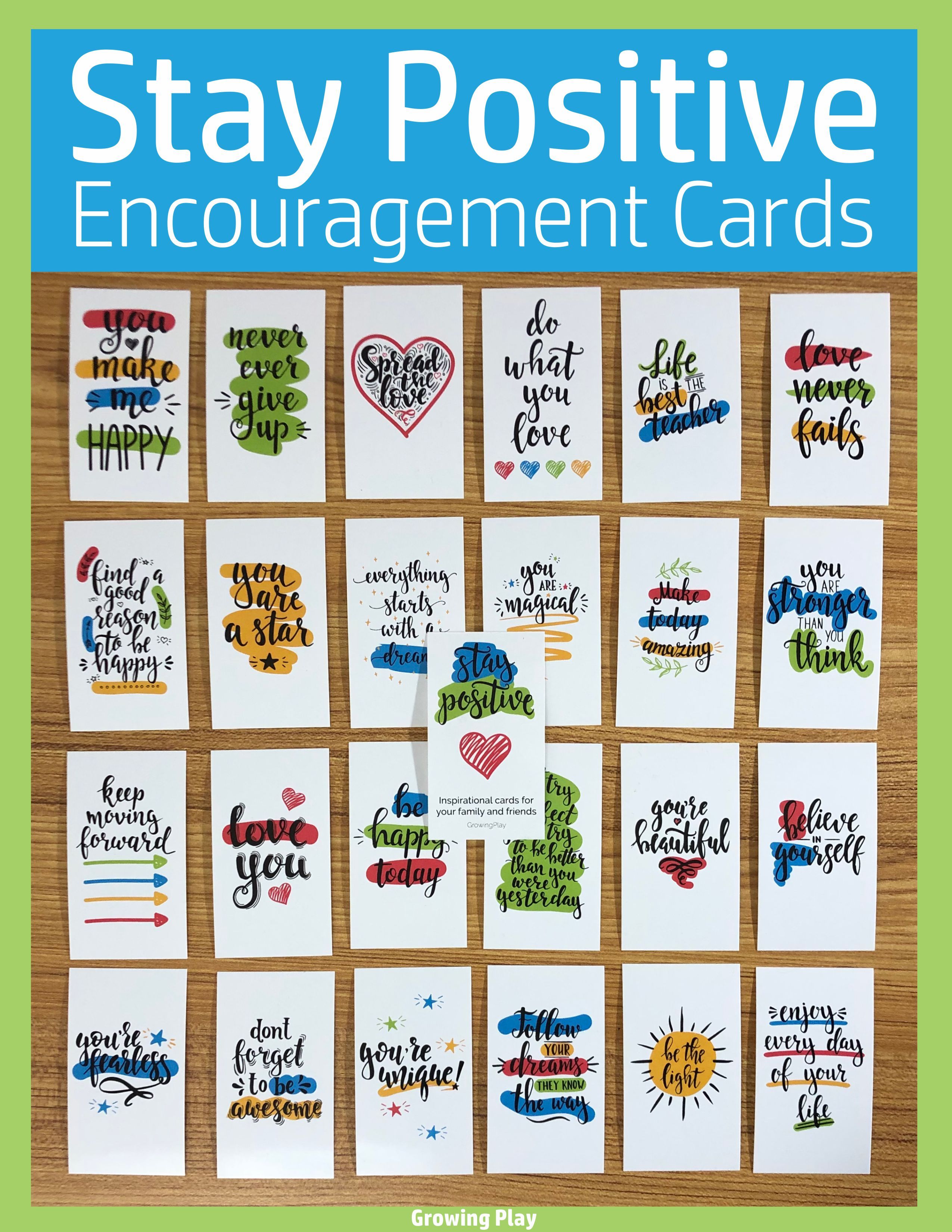 Stay Positive Encouragement Cards - Growing Play Stay Positive Quotes ...