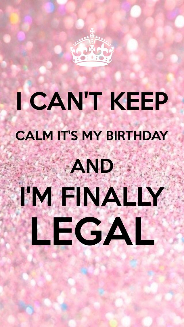 Happy Legal Age Quotes