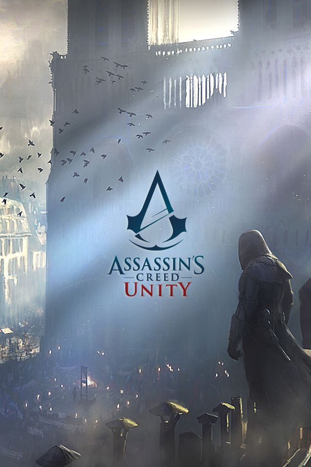 Assassins Creed Unity Mobile Wallpaper Assassin Creed Assassins Creed