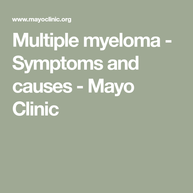 Multiple myeloma symptoms and causes – Artofit