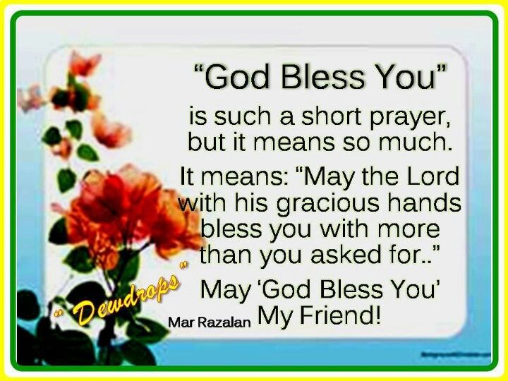 God Bless You My Friend Quotes