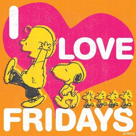 I Love Fridays!! | Snoopy friday, Snoopy quotes, Snoopy love