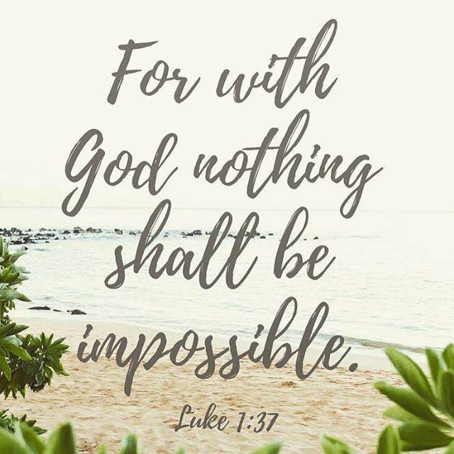 Quotes About Nothing Is Impossible With God