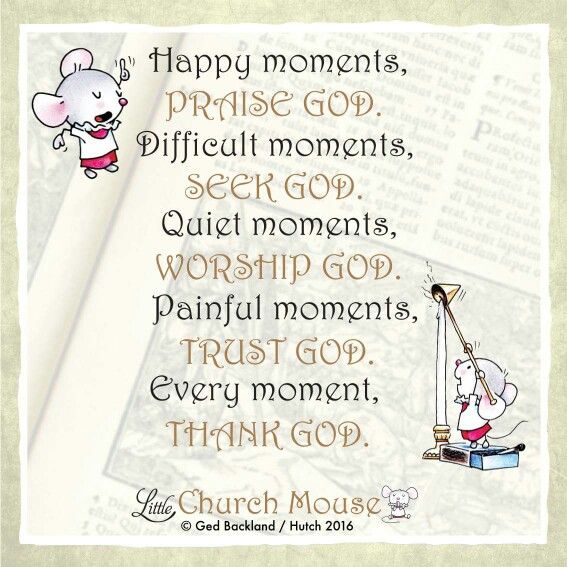 Happy Moments Praise God Quotes