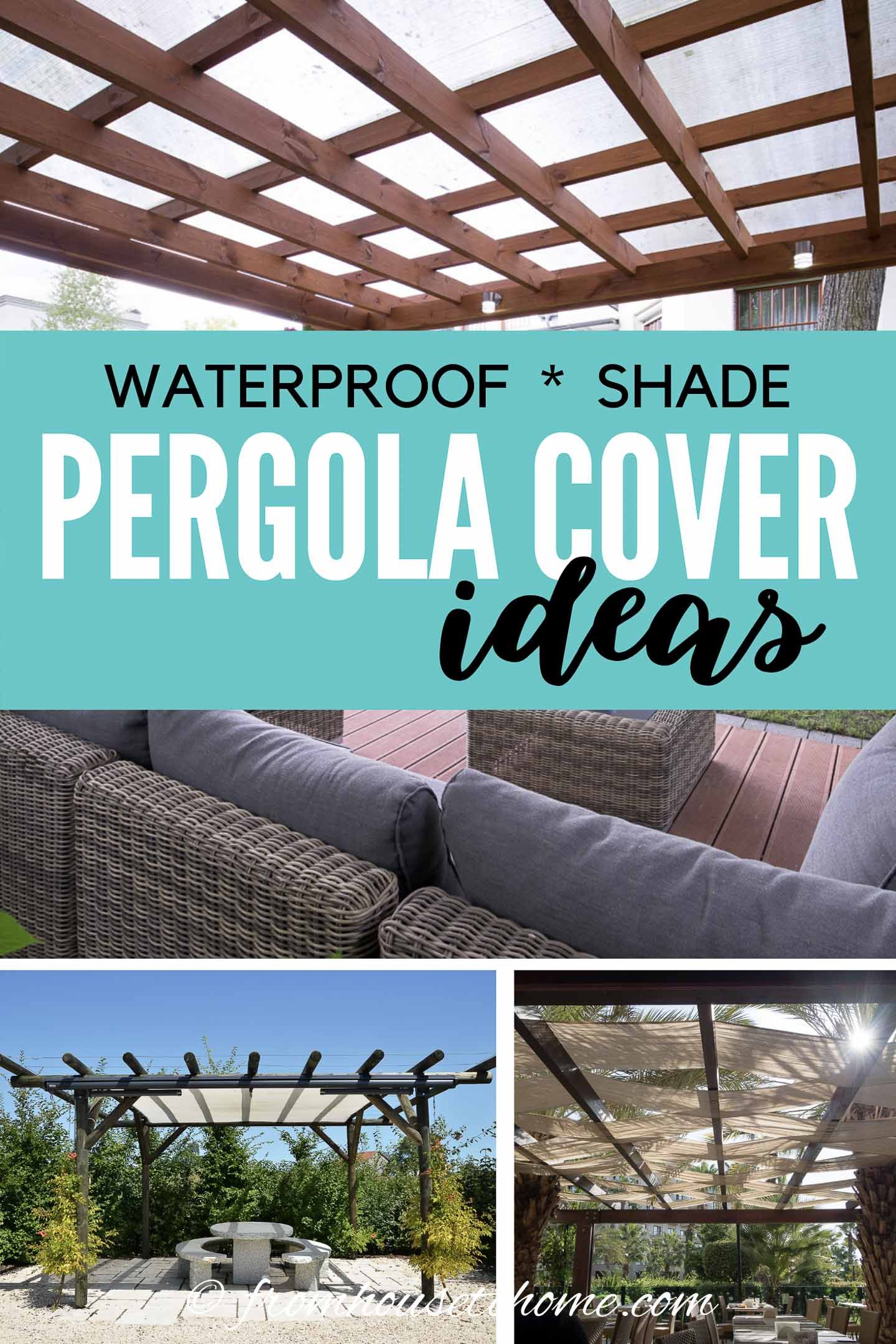 DIY Pergola Cover Ideas: 7 Ways To Protect Your Patio From Sun and Rain ...