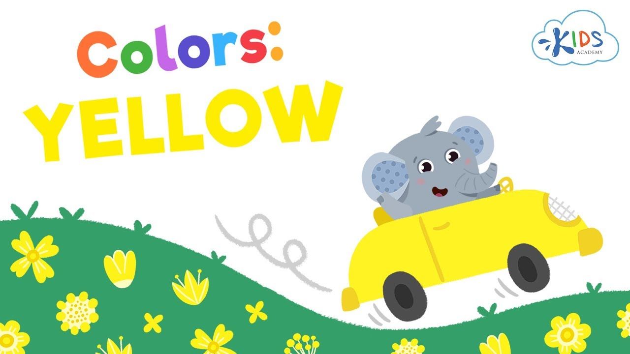 What Color is Yellow? | Learning Colors for Toddlers, Preschool and ...