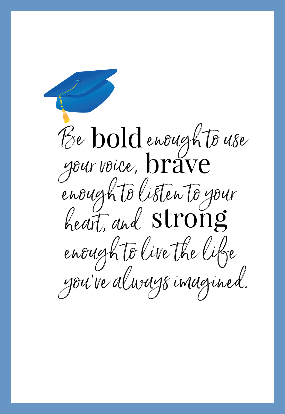 Inspirational Graduation Quotes And Sayings