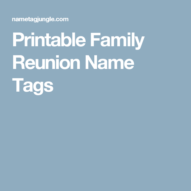 Family Reunion Name Tags Templates | Printable Templates Free