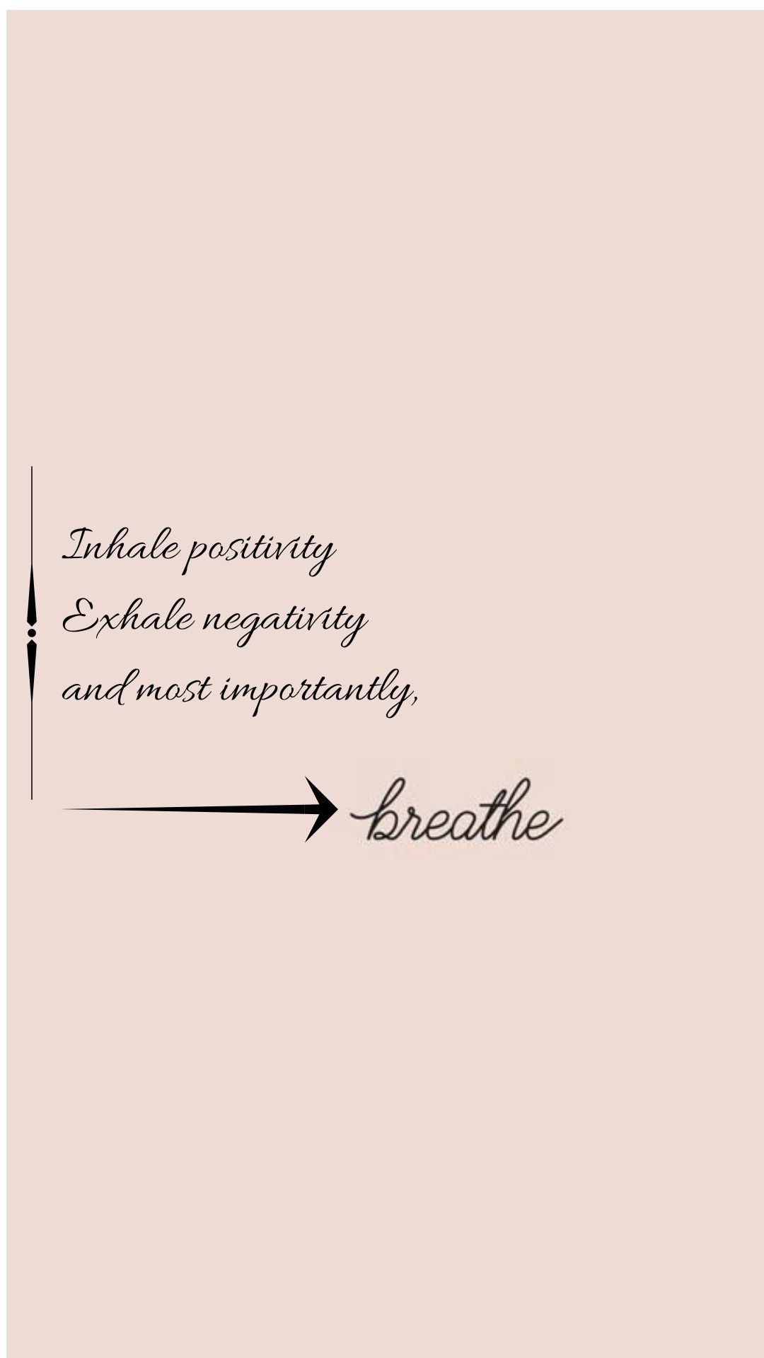 Inhale Exhale Quotes