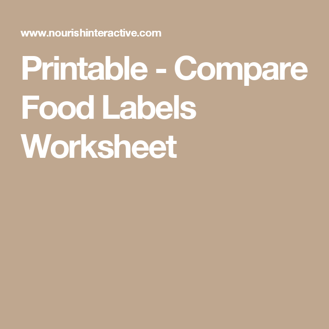 Comparing Food Labels Worksheet Pdf Download - Rhea Sheets