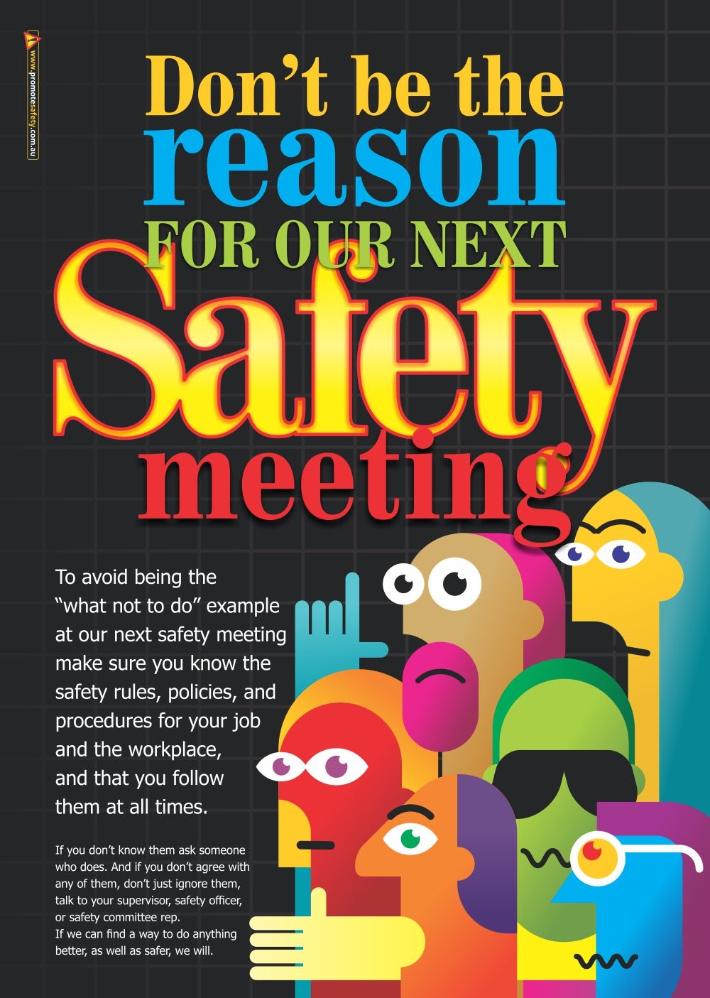 Don't Be the Reason Safety Posters Promote Safety Health and safety