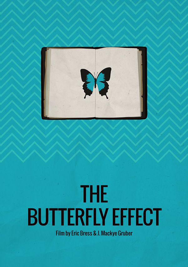 The Butterfly Effect | Movie posters minimalist, Butterfly effect ...