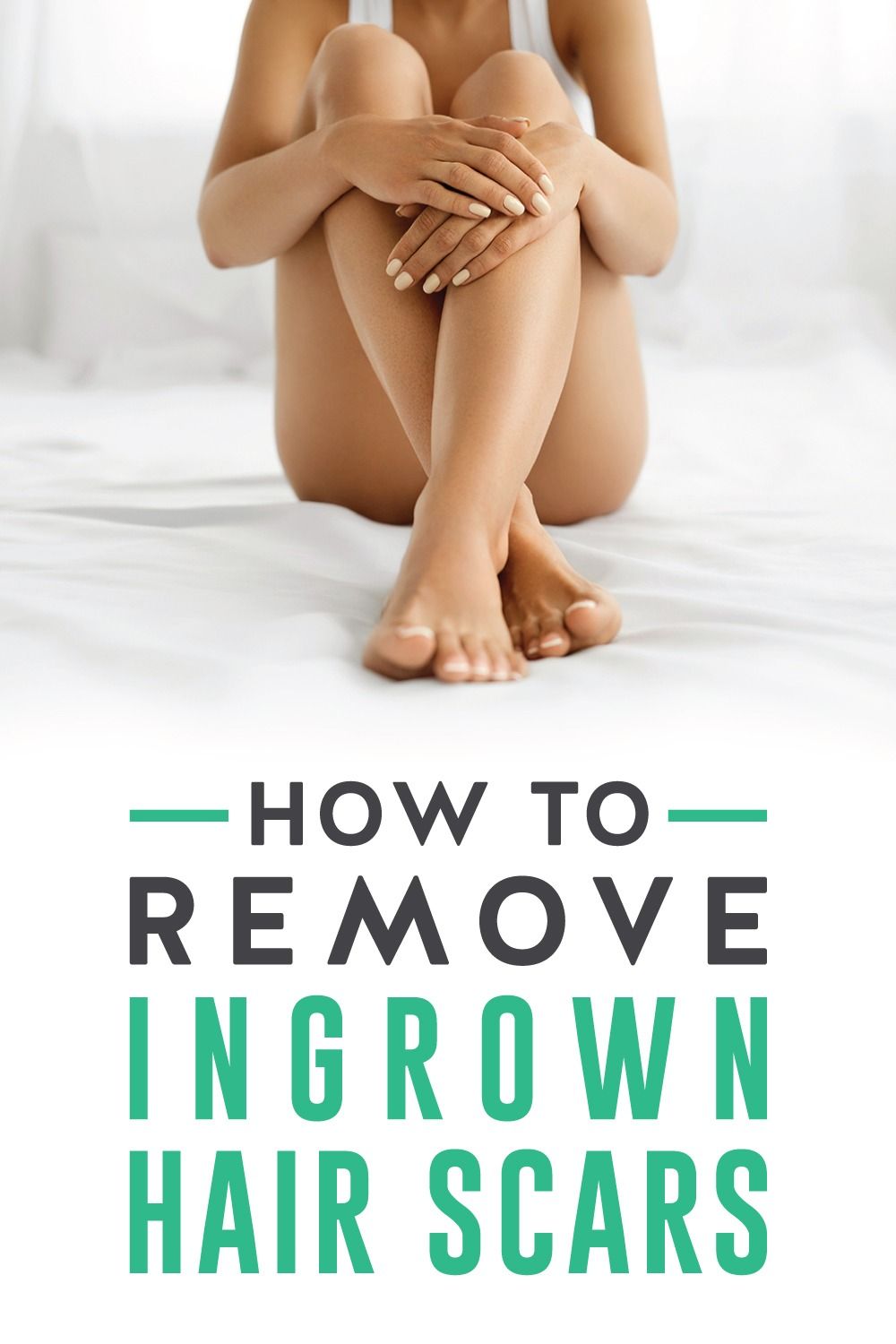 How To Treat Ingrown Hair Scars Ingrown Hair Routine And