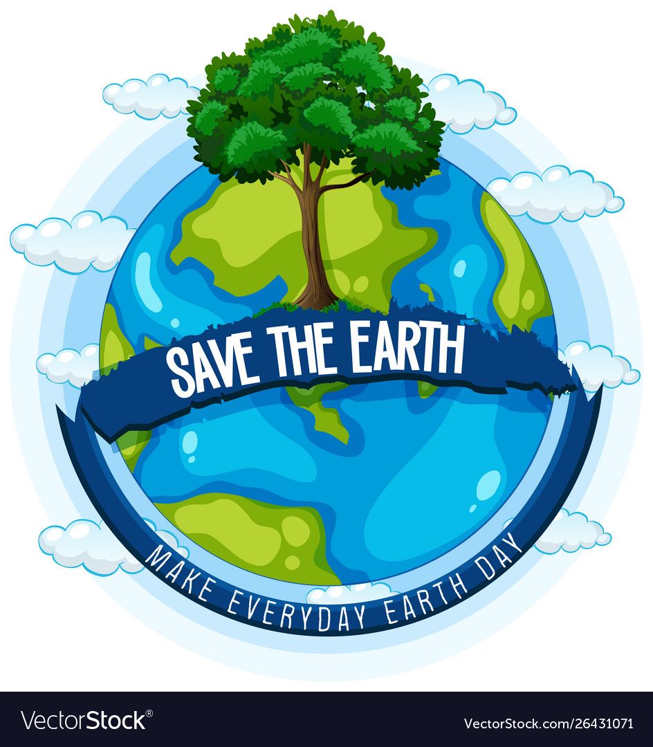 Save earth poster Royalty Free Vector Image - VectorStock | Earth ...