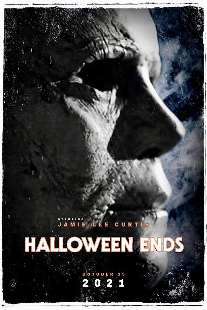 Halloween Ends (2022) Dir.David Gordon Green Halloween film, Horror