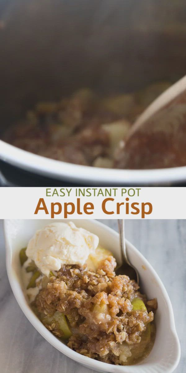 This may contain: an apple crisp recipe in a bowl with a spoon and the title above it reads easy instant pot apple crisp