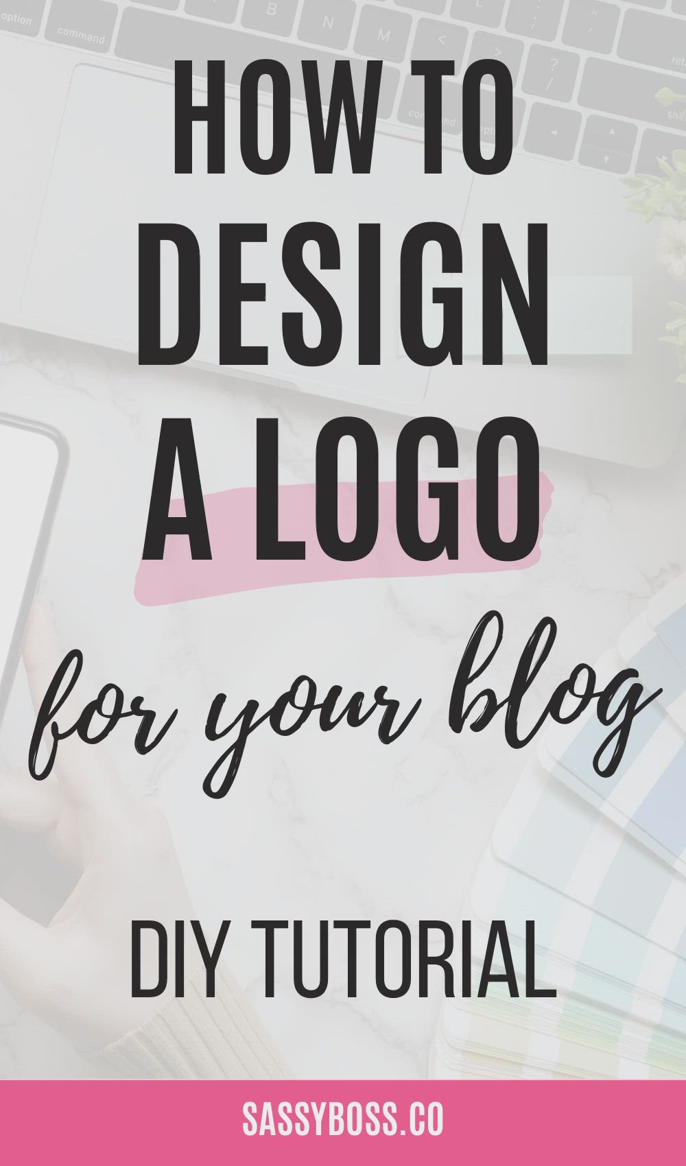 This may contain: the title for how to design a logo for your blog