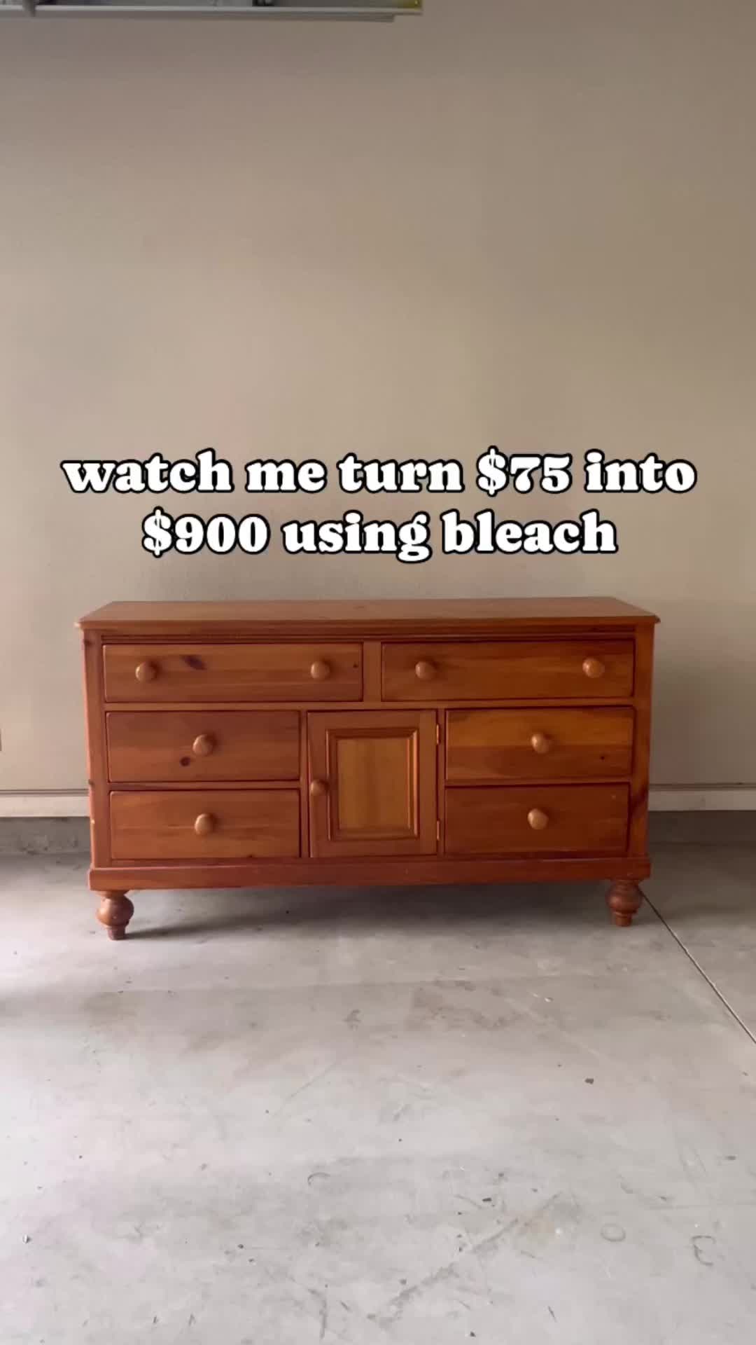 This may contain: a wooden dresser with the words watch me turn $ 2, 500 into $ 800 using bleach