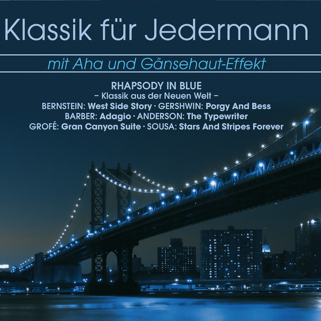 Klassik für Jedermann: Klassik aus der Neuen Welt