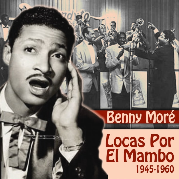 Locas Por El Mambo (1945-1960)