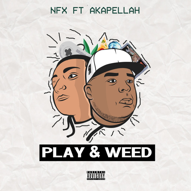 Play & Weed (feat. Akapellah)