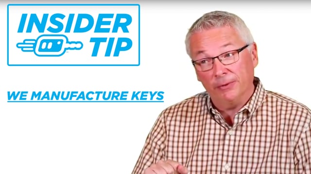  Insider Tip: We Manufacture Keys