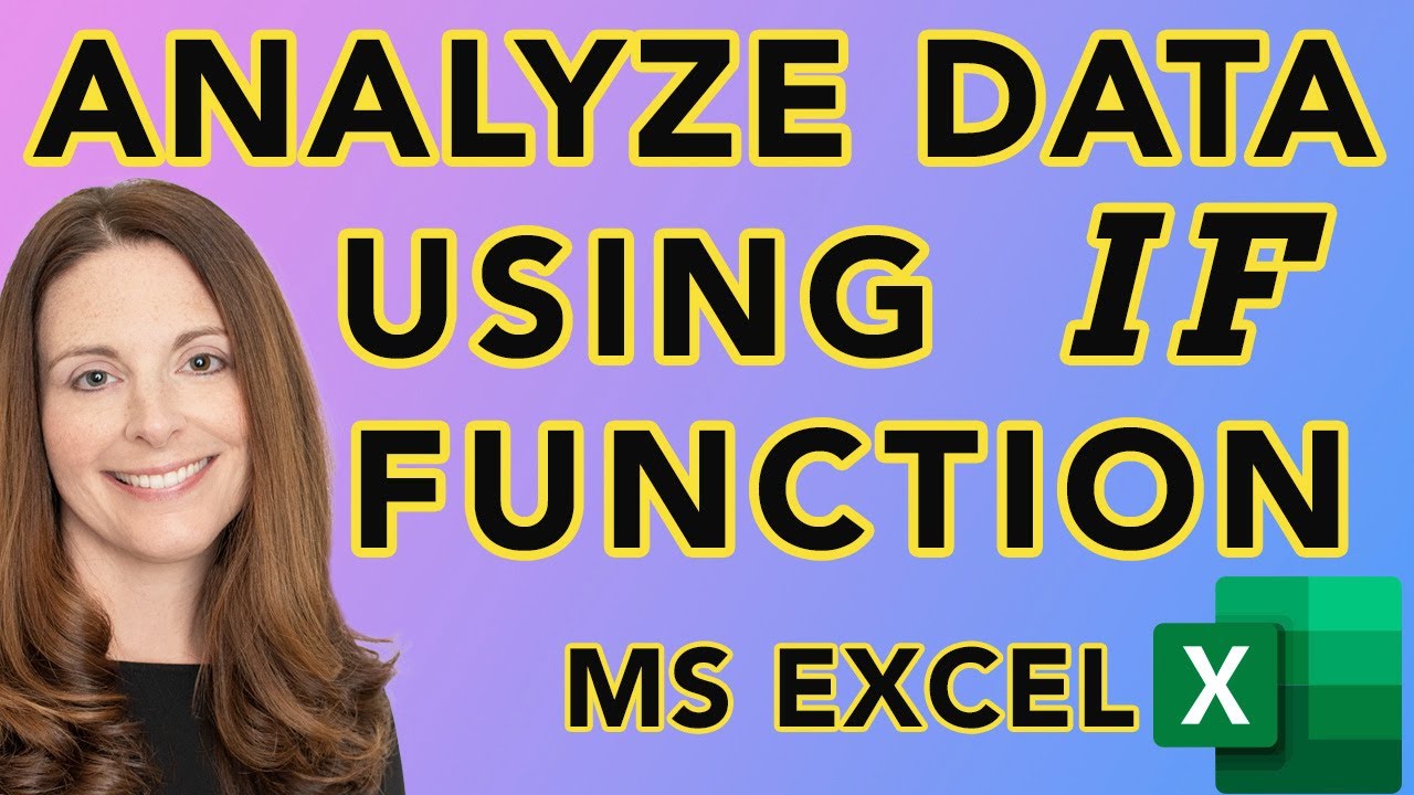 How to Analyze Data Using IF Function in Excel - YouTube