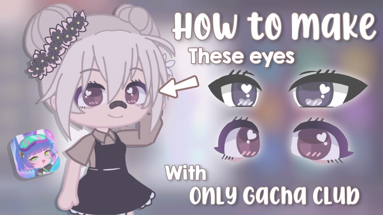 How to make these eyes in Gacha Club || Tutorial || Gacha || Glitterie ...