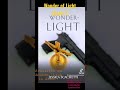 Wonder of Light (Book 1) Official Book Trailer