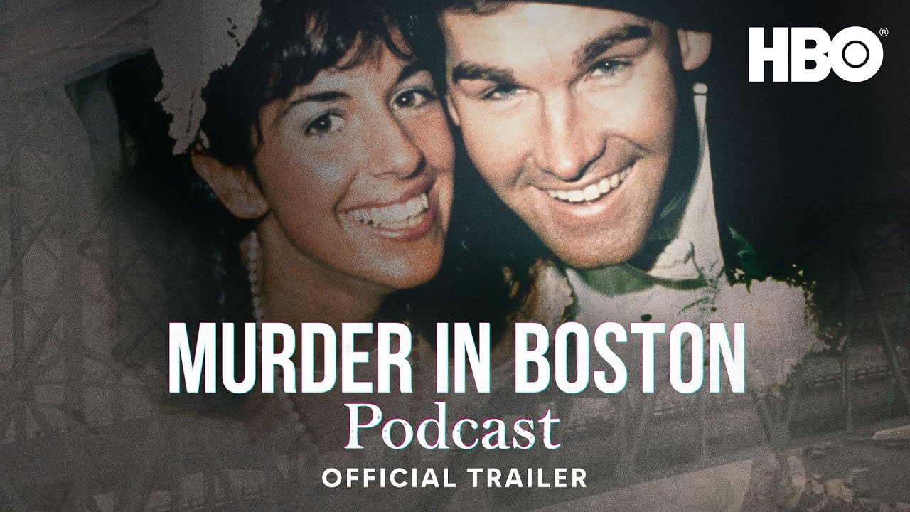 Murder in Boston: Roots, Rampage & Reckoning Podcast | Official Trailer ...