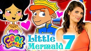 The Little Mermaid - NEW Part 7 | Story Time with Ms. Booksy at Cool School