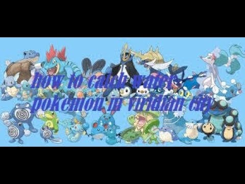 pokemon fire red how to catch water pokemon in viridian forest and ...