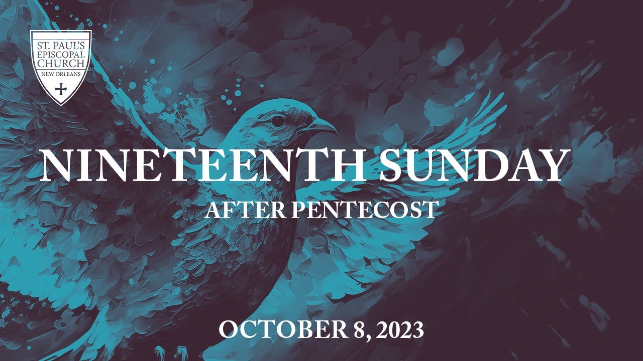 Worship, Nineteenth Sunday after Pentecost, 10.8.2023 - YouTube