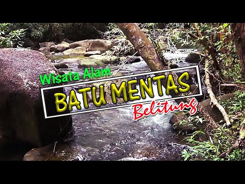 Belitung Wisata Alam Batu Mentas Youtube