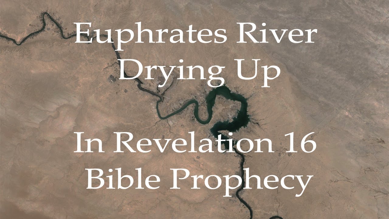 Euphrates river drying up bible prophecy - feetcasino