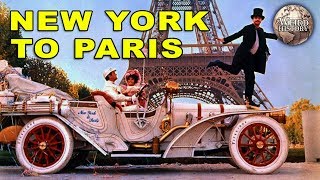 1908 Auto Race From New York to Paris Is An Unbelievable Story